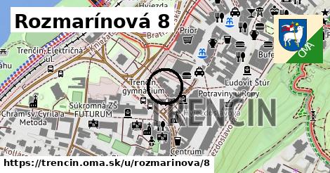 Rozmarínová 8, Trenčín