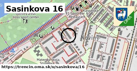 Sasinkova 16, Trenčín