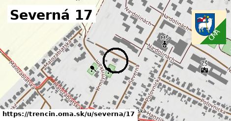 Severná 17, Trenčín