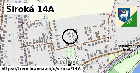 Široká 14A, Trenčín