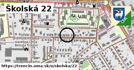 Školská 22, Trenčín