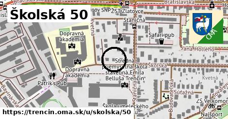 Školská 50, Trenčín