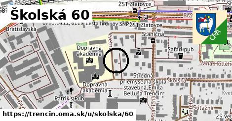 Školská 60, Trenčín