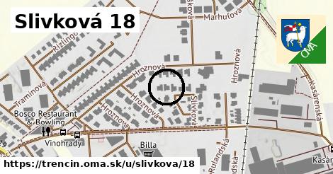 Slivková 18, Trenčín