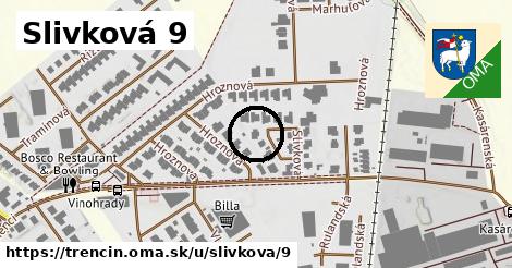 Slivková 9, Trenčín