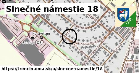 Slnečné námestie 18, Trenčín