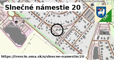 Slnečné námestie 20, Trenčín