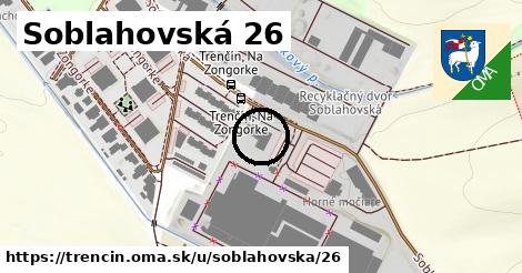 Soblahovská 26, Trenčín