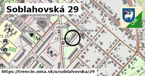 Soblahovská 29, Trenčín