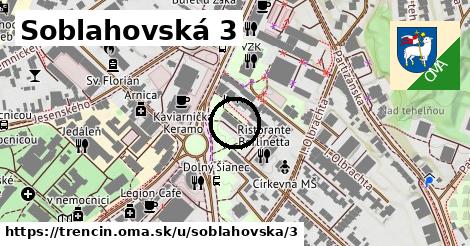 Soblahovská 3, Trenčín