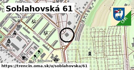 Soblahovská 61, Trenčín