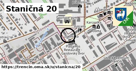 Staničná 20, Trenčín