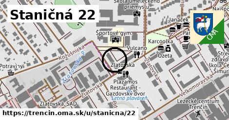 Staničná 22, Trenčín