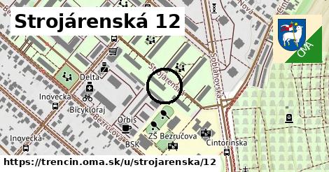 Strojárenská 12, Trenčín