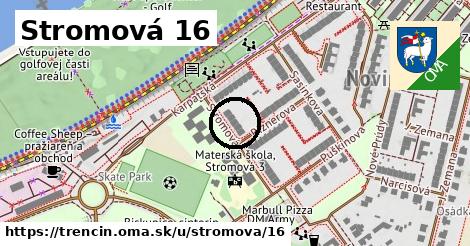 Stromová 16, Trenčín