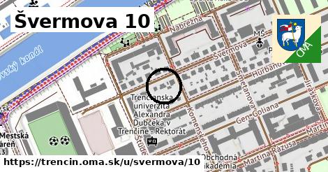 Švermova 10, Trenčín