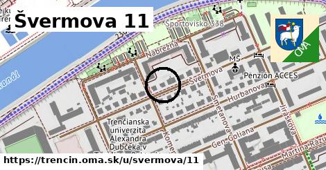 Švermova 11, Trenčín