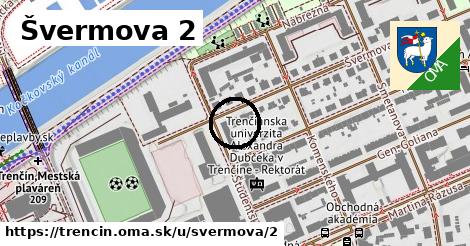 Švermova 2, Trenčín