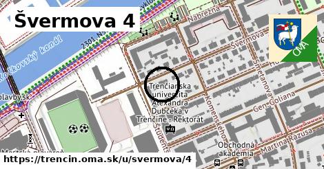 Švermova 4, Trenčín