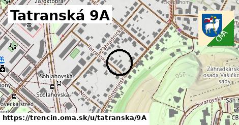 Tatranská 9A, Trenčín