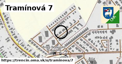 Tramínová 7, Trenčín