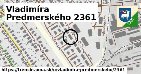 Vladimíra Predmerského 2361, Trenčín