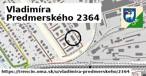 Vladimíra Predmerského 2364, Trenčín