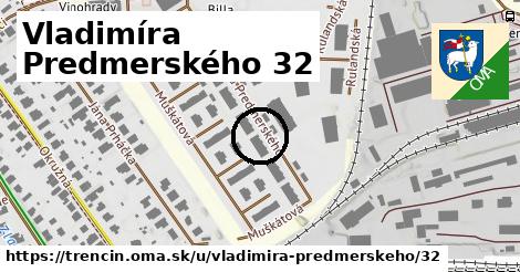 Vladimíra Predmerského 32, Trenčín