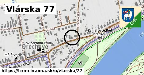 Vlárska 77, Trenčín