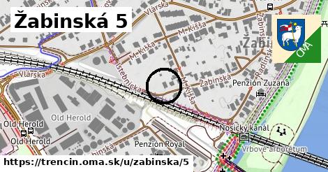 Žabinská 5, Trenčín