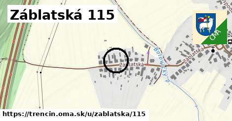 Záblatská 115, Trenčín