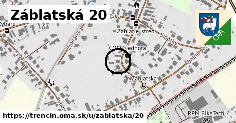 Záblatská 20, Trenčín