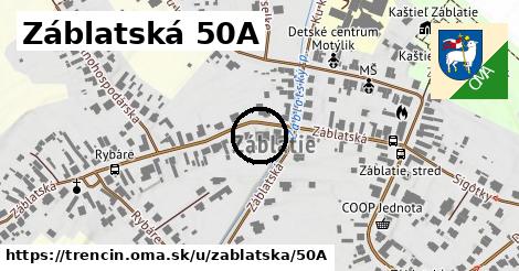 Záblatská 50A, Trenčín