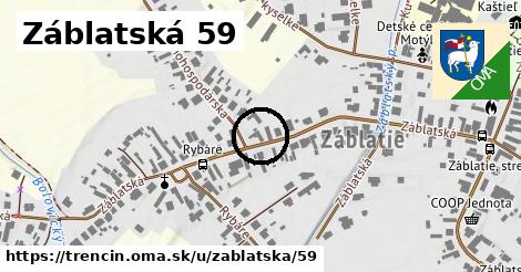 Záblatská 59, Trenčín