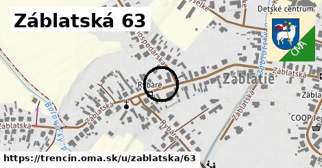 Záblatská 63, Trenčín