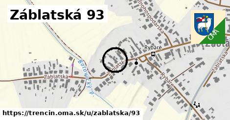 Záblatská 93, Trenčín