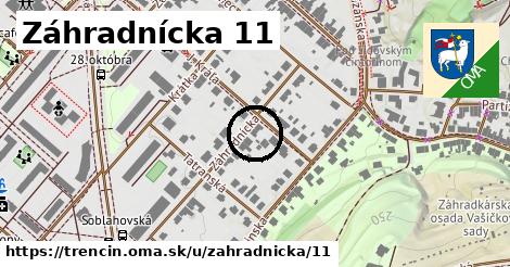 Záhradnícka 11, Trenčín