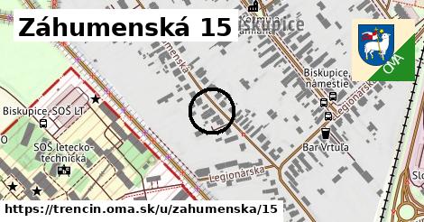 Záhumenská 15, Trenčín