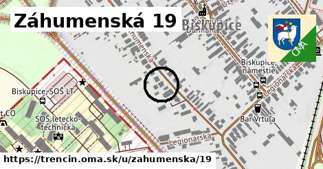 Záhumenská 19, Trenčín