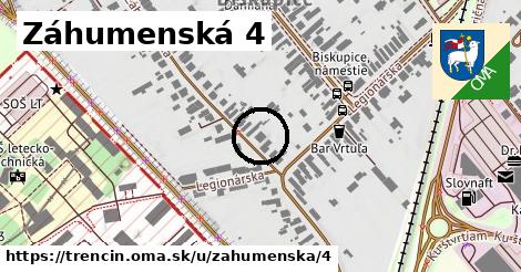 Záhumenská 4, Trenčín