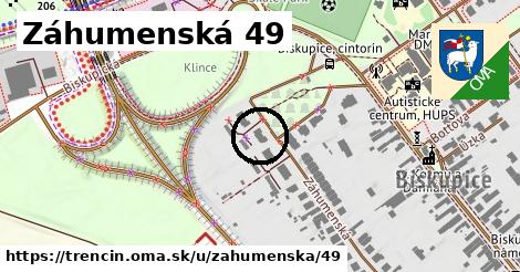 Záhumenská 49, Trenčín