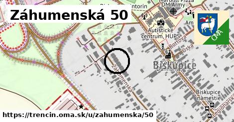 Záhumenská 50, Trenčín