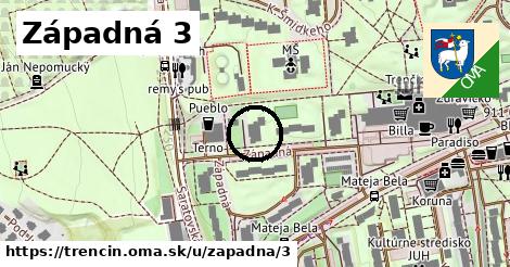 Západná 3, Trenčín