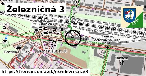 Železničná 3, Trenčín