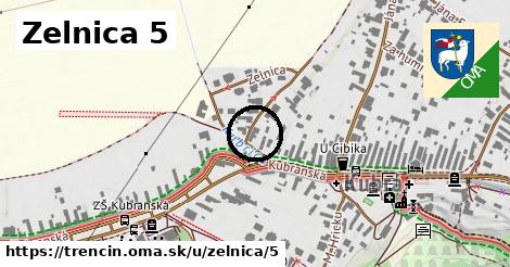 Zelnica 5, Trenčín