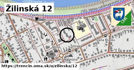 Žilinská 12, Trenčín