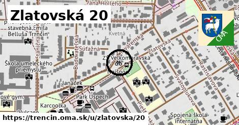 Zlatovská 20, Trenčín