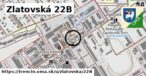 Zlatovská 22B, Trenčín