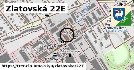 Zlatovská 22E, Trenčín