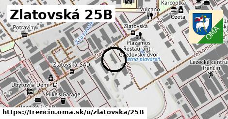 Zlatovská 25B, Trenčín